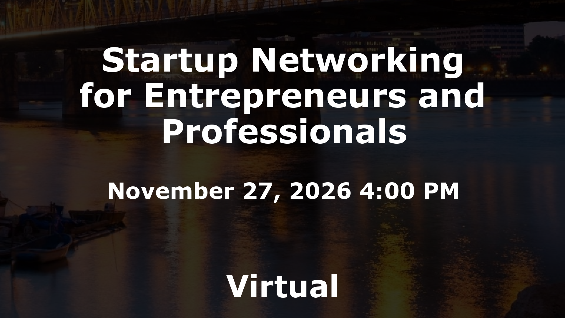 Startup Networking for Entrepreneurs and Professionals event image